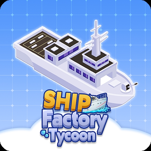 Ship Factory Tycoon Mod