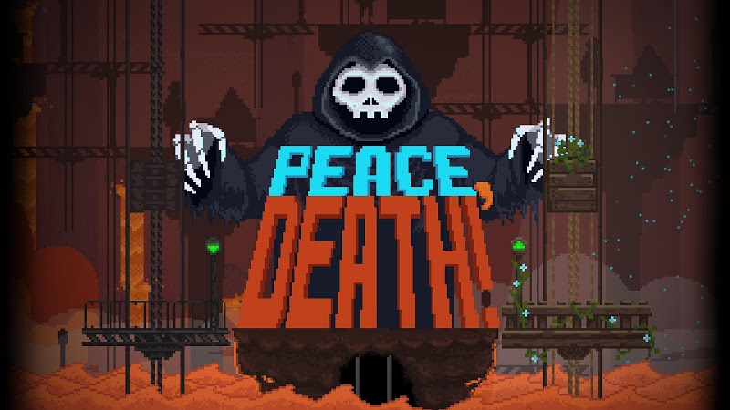 Peace, Death!