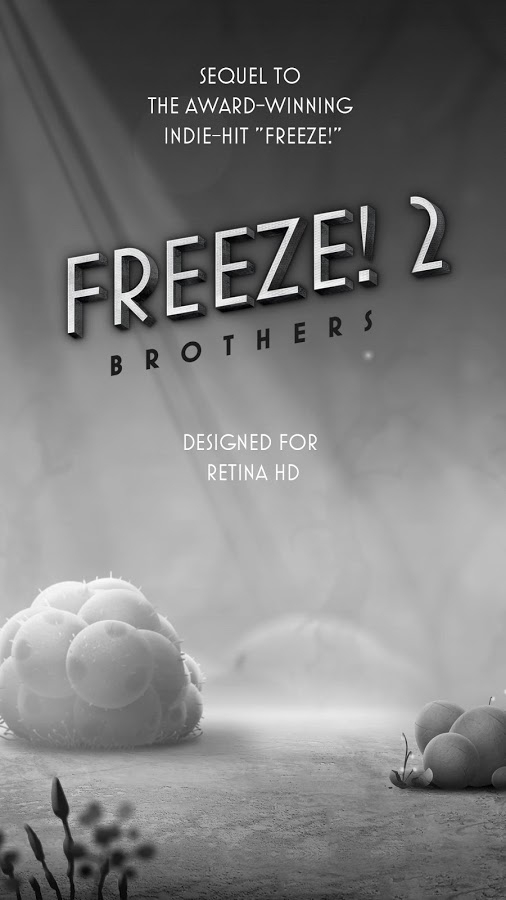 Freeze! 2 - Brothers